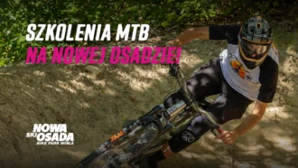 Szkolenia MTB na Nowej Osadzie!